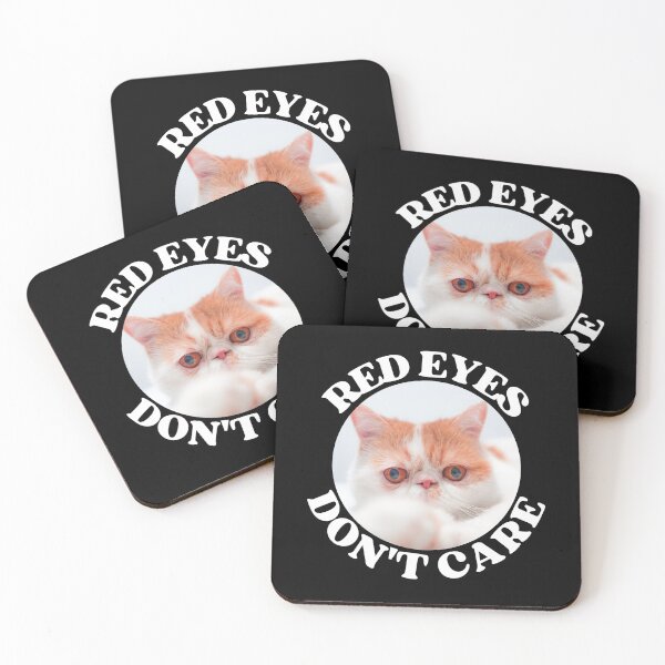 Item preview, RED EYES DONT CARE - Funny Cat Pictures with Captions and Cat Sayings designed and sold by FunnyCatsFam.