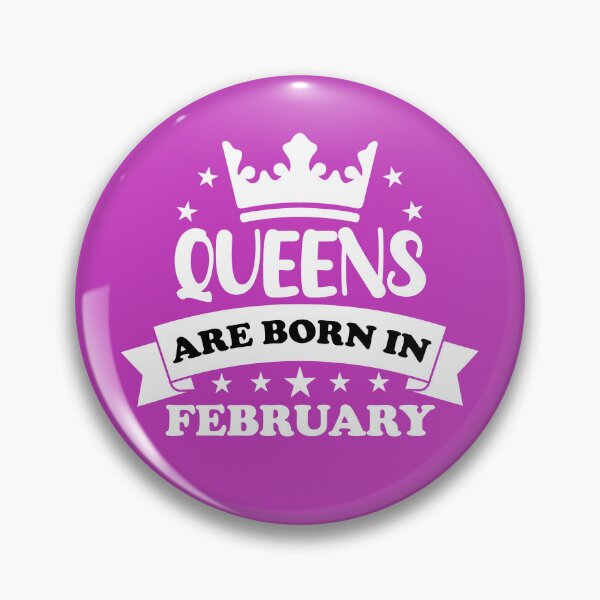 Item preview,  Queen Are Born In February. Funny February Birthday, February Queen Design. designed and sold by DesignHouse07.