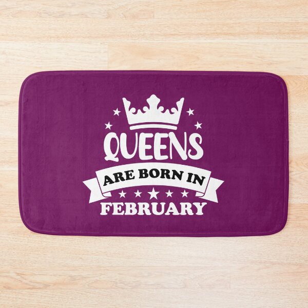 Item preview,  Queen Are Born In February. Funny February Birthday, February Queen Design. designed and sold by DesignHouse07.