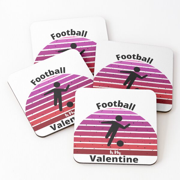 Item preview, Football Is My Valentine. Funny designed and sold by D/Art ⭐⭐⭐⭐⭐.