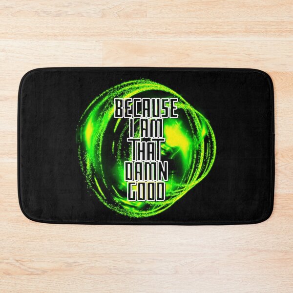 Item preview, I Am That Damn Good, Triple H Quote designed and sold by ladylaughprints.