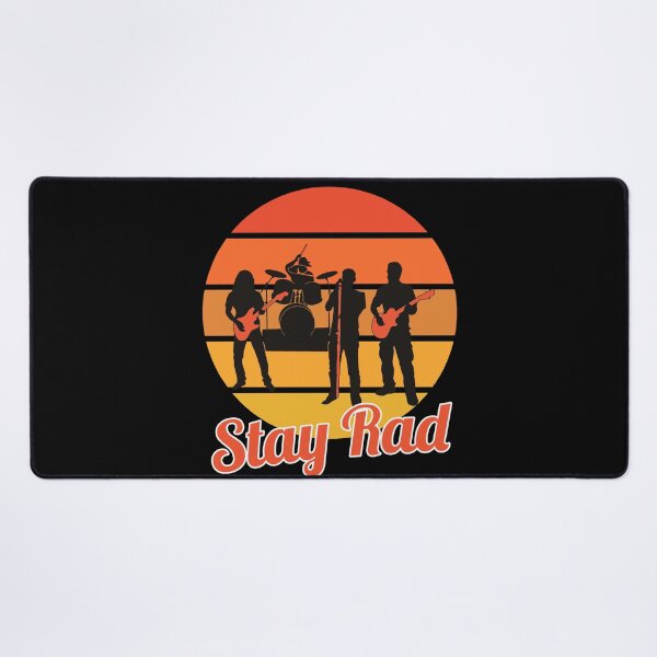 Item preview, Stay Rad - rock band designed and sold by SidTastic .