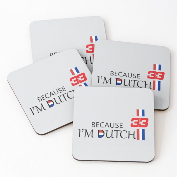 Item preview, Because I_m Dutch   designed and sold by Ranchershop.