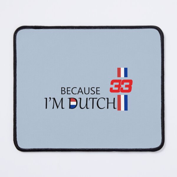 Item preview, Because I_m Dutch designed and sold by Ranchershop.