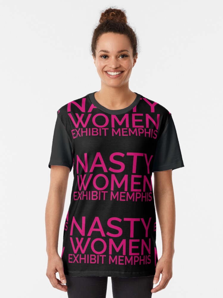 Thumbnail 2 of 5, Graphic T-Shirt, Nasty Women Exhibit Memphis designed and sold by pukachelle.