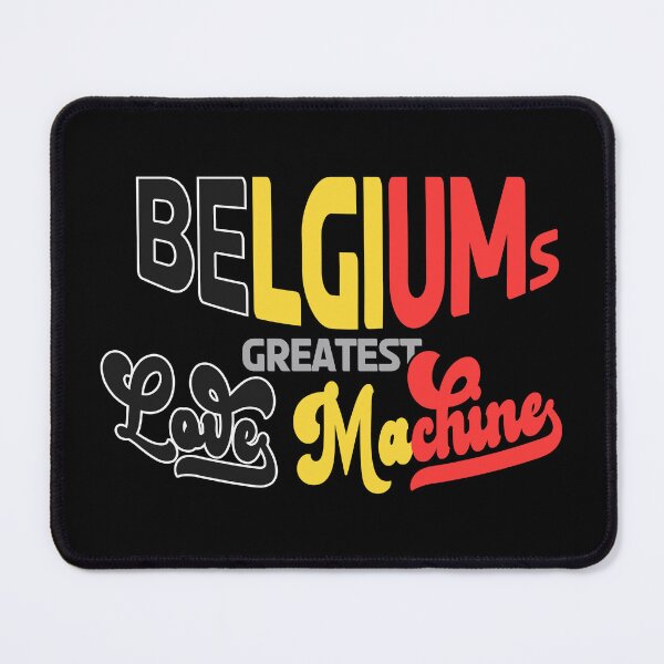 Item preview, Belgium´s greatest Love Machina Belgian Lover #1705 designed and sold by TheAplus.