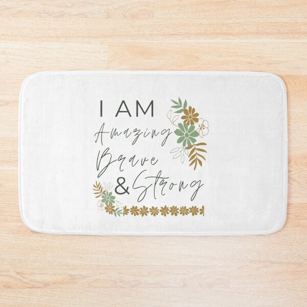 Item preview, I Am Amazing Brave And Strong Motivational Design designed and sold by RihabPrint.