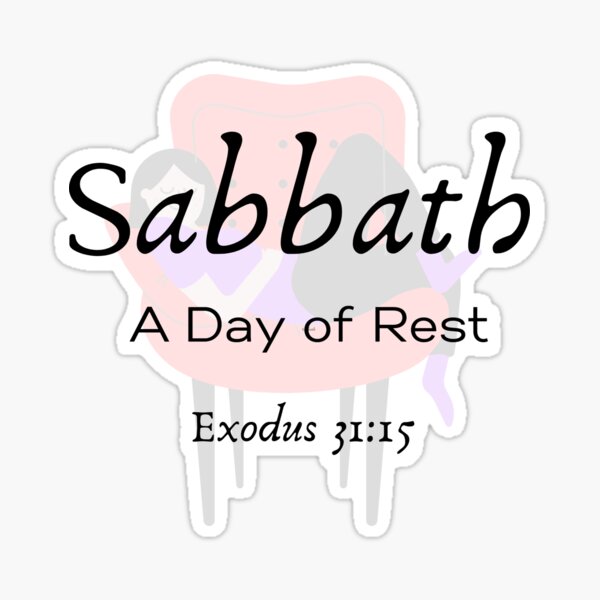 Sabbath - Day of Rest Sticker