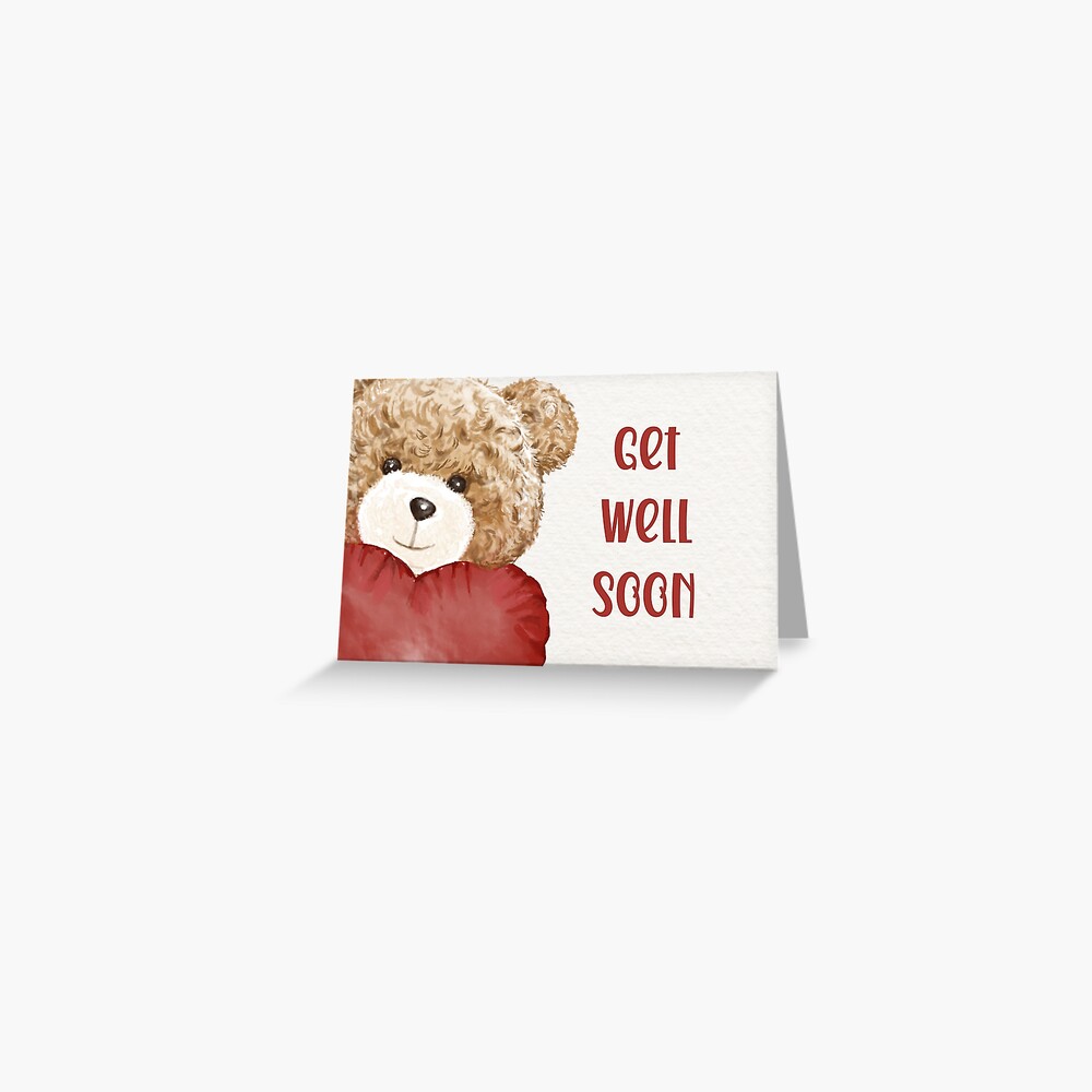 Get Well Soon - Watercolour Teddy Bear and Heart Greeting Card for Sale by  SimplySimpleOrg