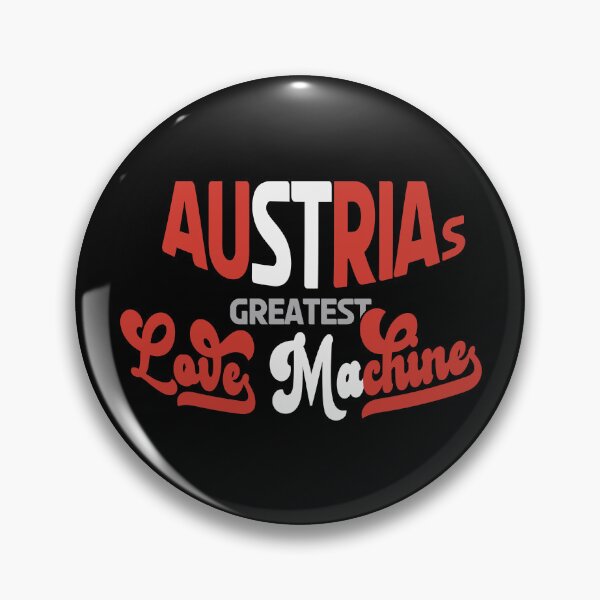 Item preview, Austria´s greatest Love Machina Austrian Lover #1711 designed and sold by TheAplus.