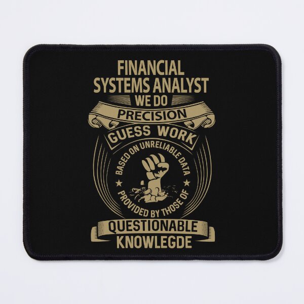 Item preview, Financial Systems Analyst T Shirt - We Do Precision Job Gift Item Tee designed and sold by paneczkopat.