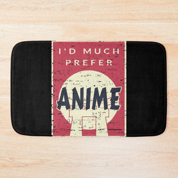 Item preview, I'd Much Prefer Anime, Kawaii, Funny Anime, Aesthetic Anime designed and sold by DULCE76.