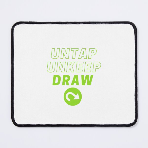Item preview, Untap, unkeep, draw designed and sold by kellchu.