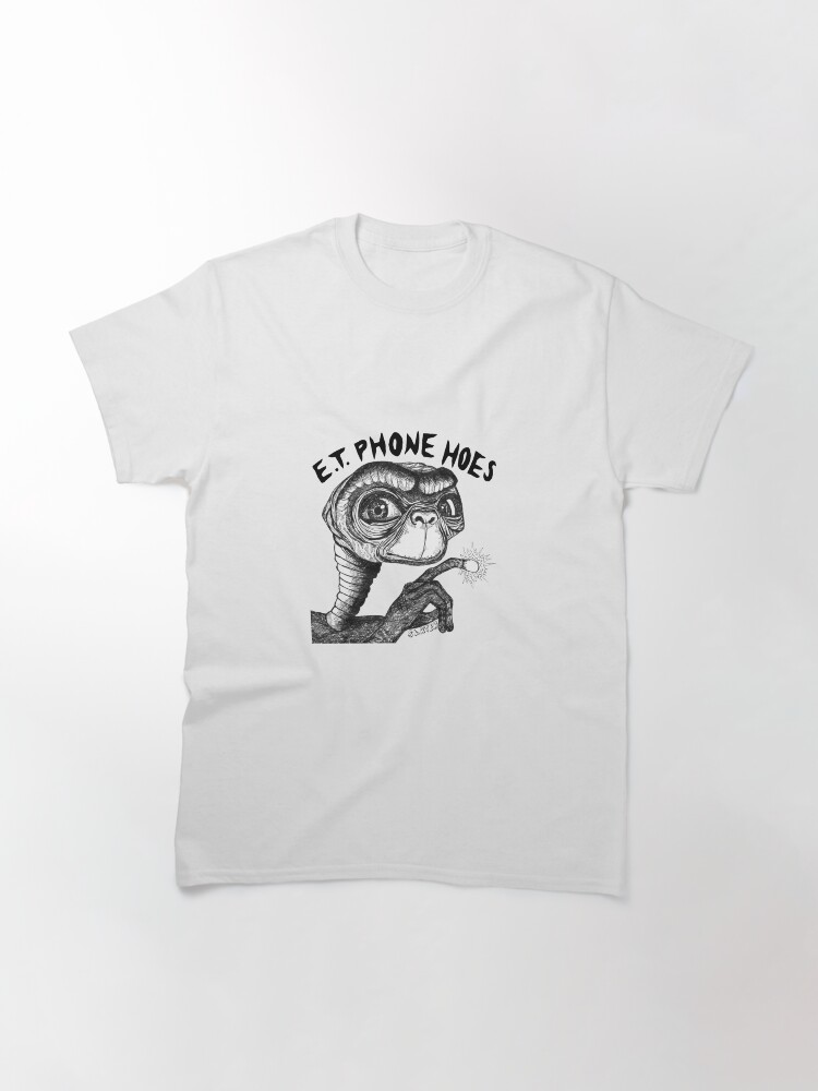 Alternate view of E.T. PHONE HOES Classic T-Shirt