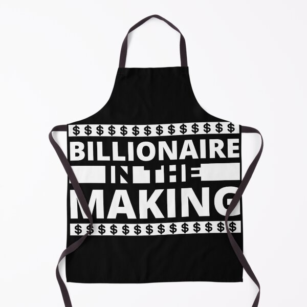 Item preview, Billionaire In the making dollars sign 2 designed and sold by KingsManKind.