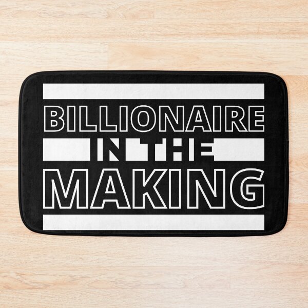 Item preview, Billionaire In the making 3 designed and sold by KingsManKind.