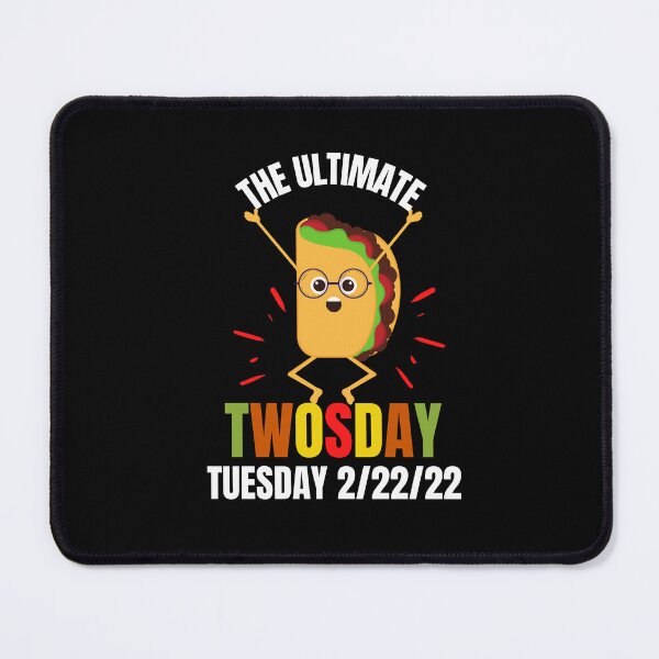 Item preview, Funny Taco:The Ultimate Taco Twosday Tuesday 2/22/22 designed and sold by AmeliaStore1.