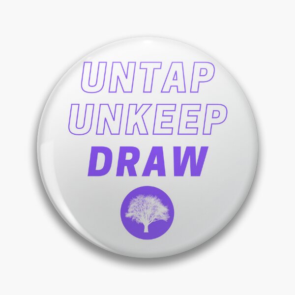 Item preview, Untap, unkeep, draw designed and sold by kellchu.