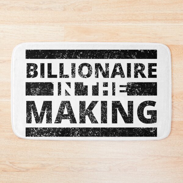 Item preview, Billionaire In the making distressed 2 designed and sold by KingsManKind.