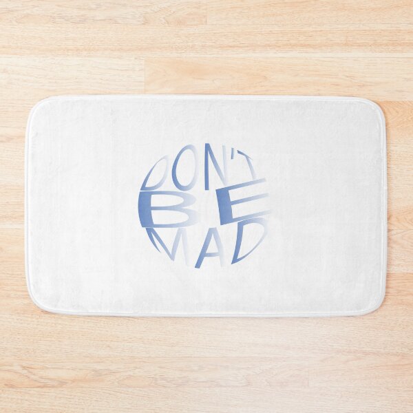 Item preview,  Don't be mad designed and sold by kamorim.