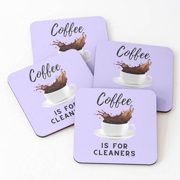 Item preview, Coffee Is For Cleaners Cleaning Lady Janitor Housekeeper Fun designed and sold by SavvyCleaner.