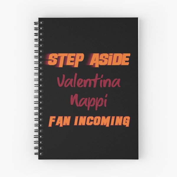 Item preview, Valentina Nappi - Step Aside, incoming fan designed and sold by 2Girls1Shirt.