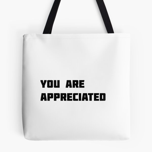 Item preview, YOU ARE APPRECIATED designed and sold by MonoMerch26.