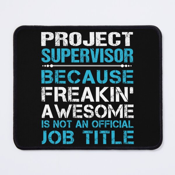 Item preview, Project Supervisor T Shirt - Freaking Awesome Job Gift Item Tee designed and sold by oetate4774.