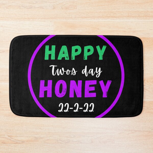 Item preview, Happy twos day honey 22-2-22 positive quote designed and sold by Coolclassy.