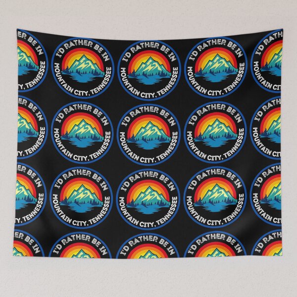 Item preview, I'd Rather Be In Mountain City Tennessee Mountain Cities designed and sold by RGRamsey.