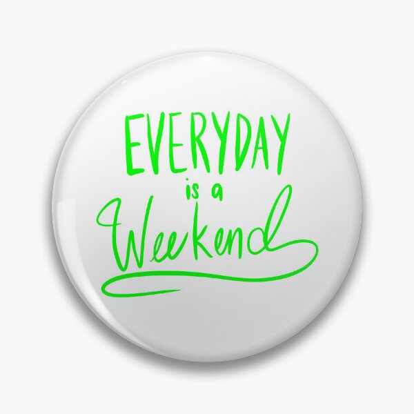 Artikelvorschau, Everyday Is A Weekend Green Simple Art Print entworfen und verkauft von lineartdesigns.
