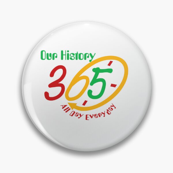 Item preview, Black History 365 days  designed and sold by harlemstyles.