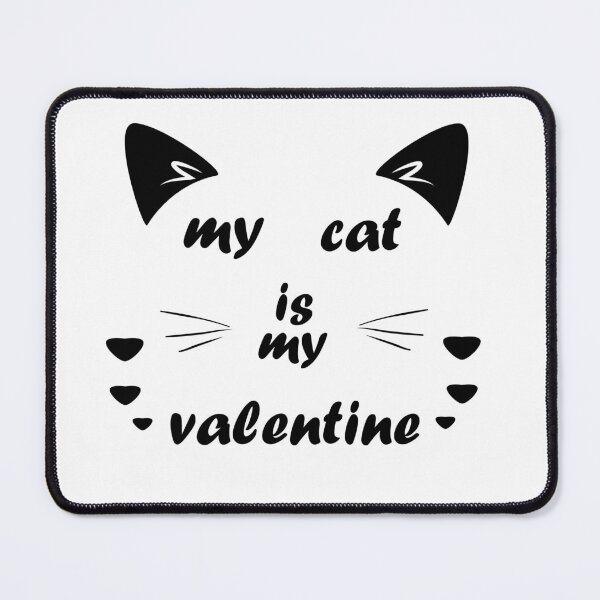Item preview, My Cat Is My Valentine Shirt, Cat Mom Shirt, Cat Lovers Shirt, designed and sold by hafidoox.