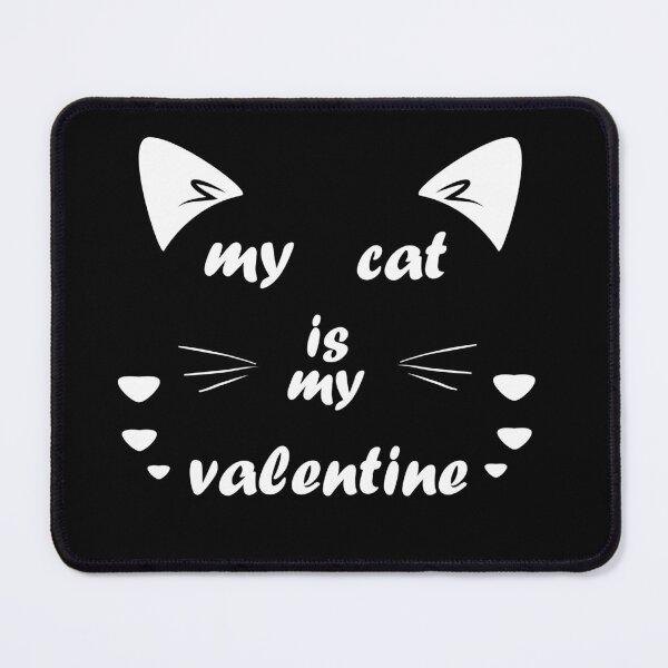 Item preview, My Cat Is My Valentine Shirt, Cat Mom Shirt, Cat Lovers Shirt designed and sold by hafidoox.