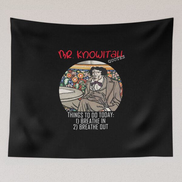 Item preview, mr. knowitall funny quotes - funny saying designed and sold by mmammammira.