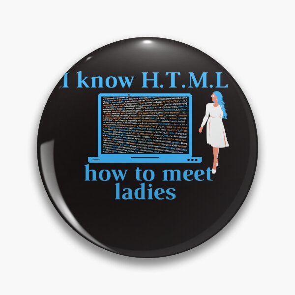 Item preview, I know HTML how to meet ladies designed and sold by SENMARO100.
