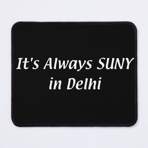 Item preview, It's Always SUNY – Delhi designed and sold by chumblespuzz.
