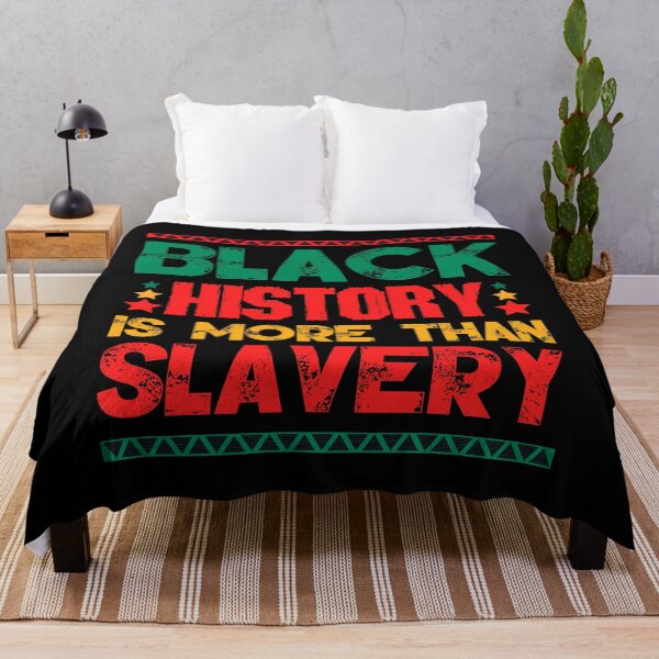 Item preview, Black History Is More Than Slavery designed and sold by Joxxio.