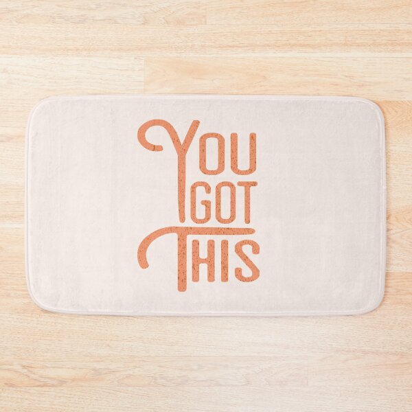 Item preview, YOU GOT THIS - Eroded Texture designed and sold by EpicCreation.