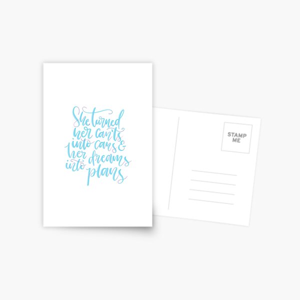 She turned her can'ts into cans Postcard
