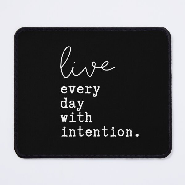 Item preview, live everyday with intention. designed and sold by successmom.