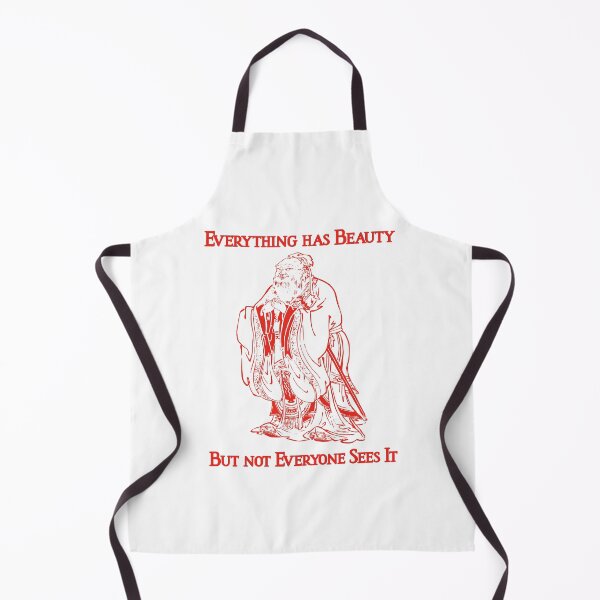 Item preview, Everything has Beauty But Not Everyone Sees It Confucius designed and sold by stuartsemporium.