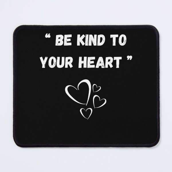 Item preview, heart disease awareness - Be kind to your heart designed and sold by ZAKARIA-TCH.