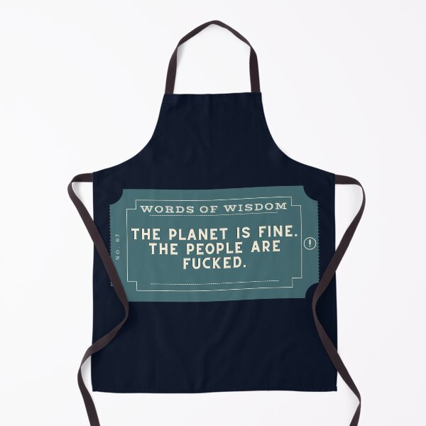Item preview, The planet is fine, the people are fucked designed and sold by D1ogo.