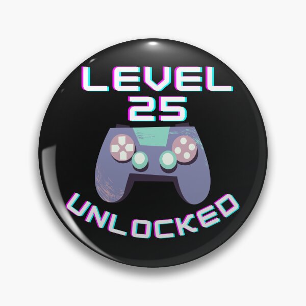 Item preview, Level 25 unlocked, Happy Birthday, Birthday 25th designed and sold by Anastasiia87.