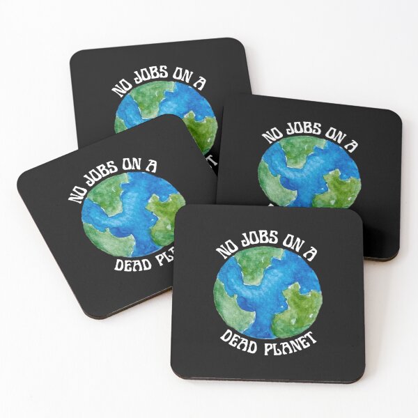 Item preview, No Jobs On A Dead planet Climate Change Is Real  designed and sold by PotluckPrints.