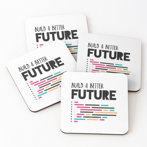 Item preview, Build a better future in development, computer programming, coding skill learner  designed and sold by happyrays.