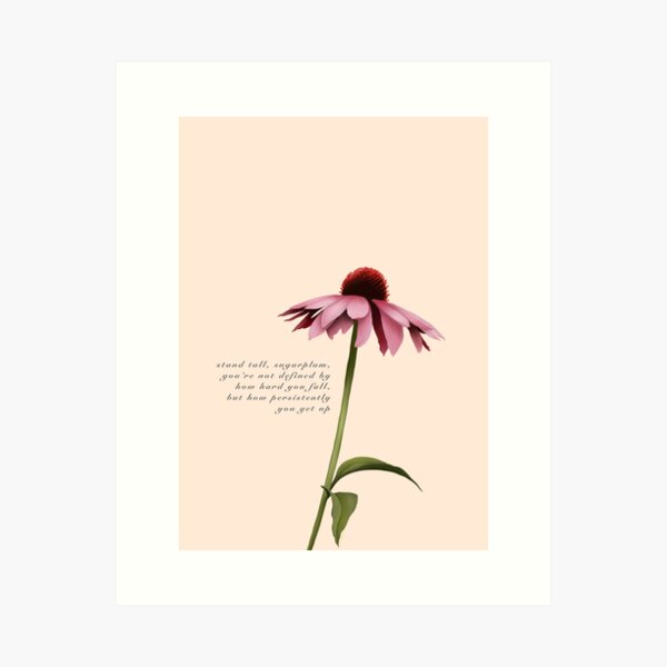 Stand tall, sugarplum Art Print