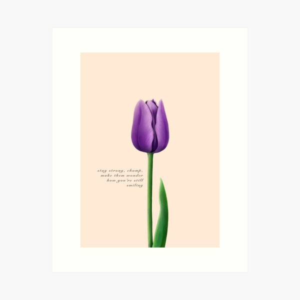 Stay strong, champ Art Print