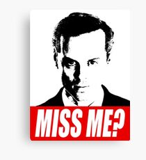 Miss Me? - Jim Moriarty - Sherlock Canvas Print